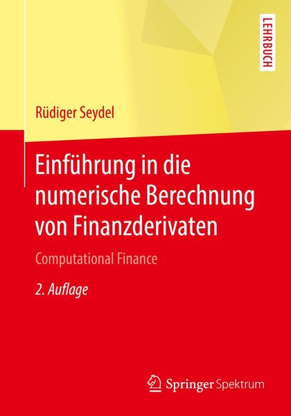 Produktbild: Einf&uuml;hrung in die numerische Berechnung von Finanzderivaten