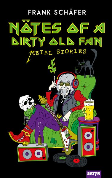 Nötes of a Dirty Old Fan, Paperback von Frank Schäfer, Satyr, 978-3-910775-22-0