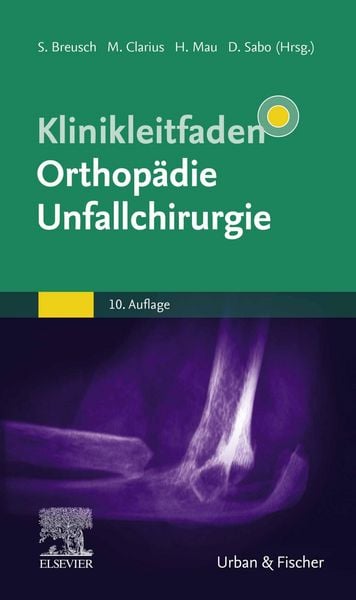 Produktbild: Klinikleitfaden Orthop&auml;die Unfallchirurgie