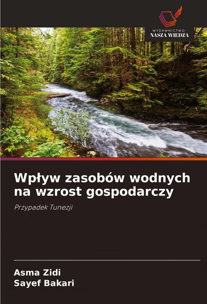 Produktbild: Wp&iquest;yw zasob&oacute;w wodnych na wzrost gospodarczy