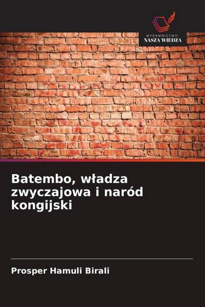 Produktbild: Batembo, w&iquest;adza zwyczajowa i nar&oacute;d kongijski