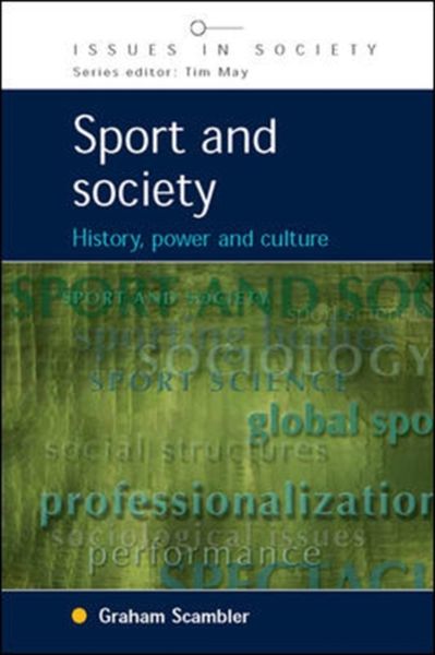 Produktbild: Sport and Society: History Power and Culture