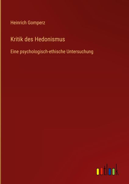 Produktbild: Kritik des Hedonismus