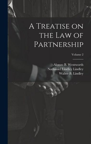 Produktbild: A Treatise on the law of Partnership; Volume 2