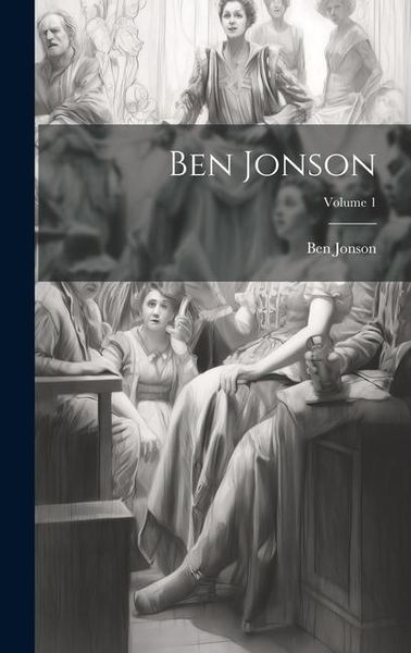 Produktbild: Ben Jonson; Volume 1