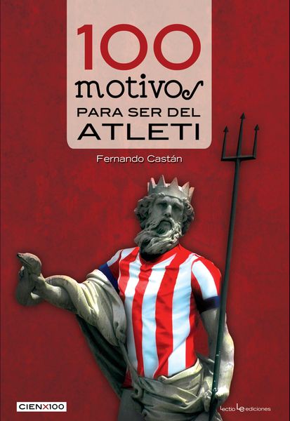 Produktbild: 100 motivos para ser del Atleti