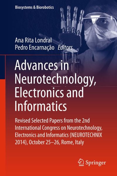 Produktbild: Advances in Neurotechnology, Electronics and Informatics