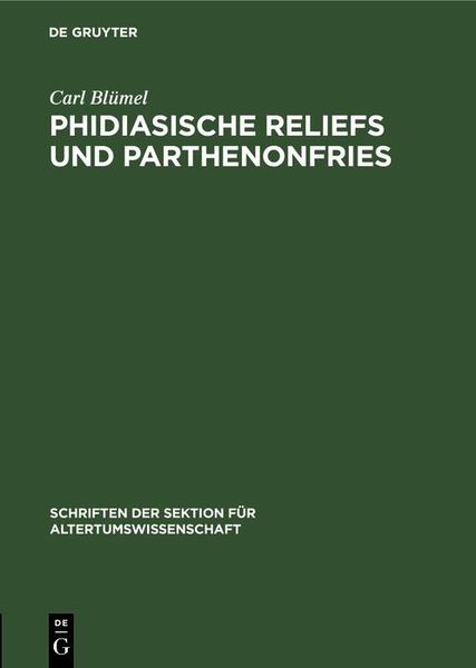 Produktbild: Phidiasische Reliefs und Parthenonfries