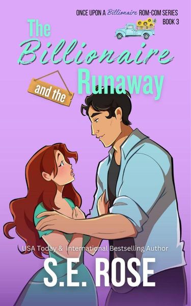 Produktbild: The Billionaire and the Runaway (Once Upon a Billionaire Rom-Com, #3)