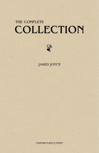 Produktbild: James Joyce: The Complete Collection