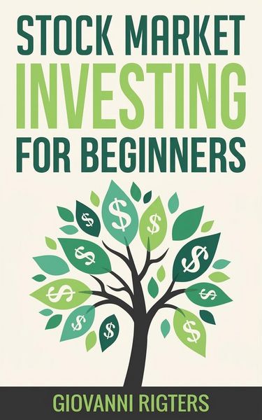 Produktbild: Stock Market Investing for Beginners: 101 Guide to Analysis, Trading Strategies, and Wealth Building