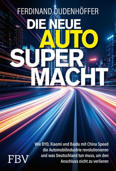 Produktbild: Die neue Auto-Supermacht
