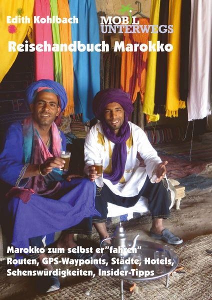 Produktbild: Reisehandbuch Marokko / Band 3: Reisehandbuch Marokko