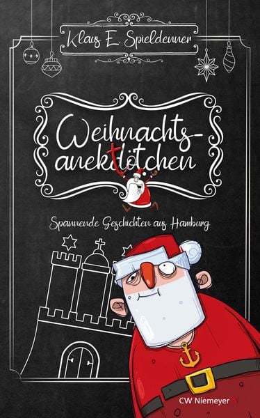 Produktbild: Weihnachtsanekt&ouml;tchen &ndash; Spannende Geschichten aus Hamburg