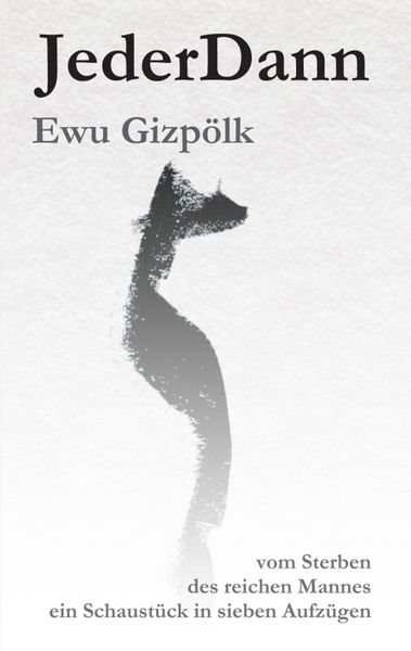 JederDann, Taschenbuch von Ewu Gizpölk, Tredition, 9783347229914