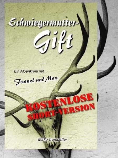 Produktbild: Schwiegermuttergift (Short-Version)