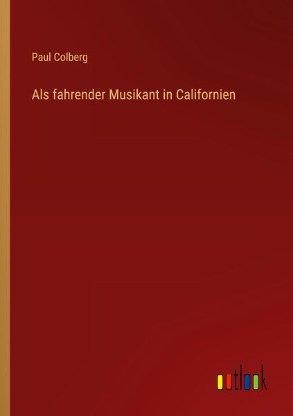 Produktbild: Als fahrender Musikant in Californien