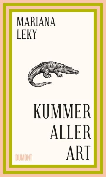 Kummer aller Art, Gebundene Ausgabe von Mariana Leky, DuMont Buchverlag