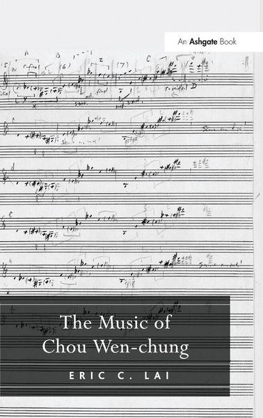 Produktbild: The Music of Chou Wen-chung