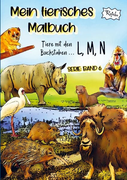 Mein tierisches Malbuch, Taschenbuch von Rufebo, Bookmundo Direct, 9789403619347