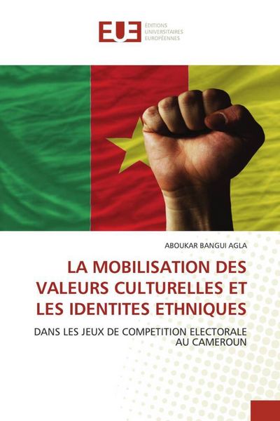 Produktbild: La Mobilisation des Valeurs Culturelles Et Les Identites Ethniques