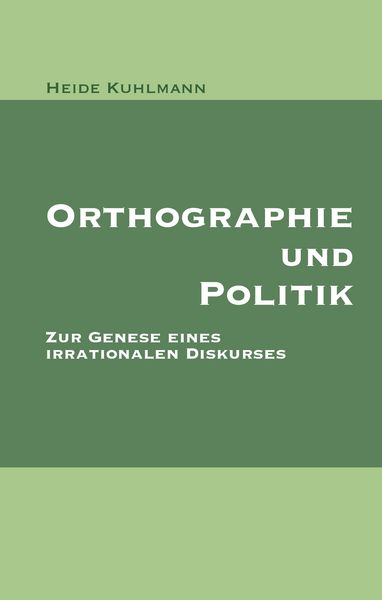 Produktbild: Orthographie und Politik