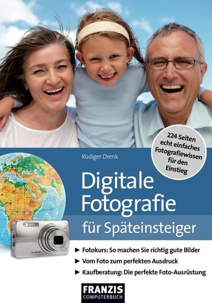 Produktbild: Digitale Fotografie f&uuml;r Sp&auml;teinsteiger