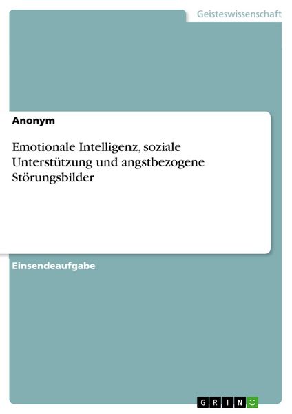 Produktbild: Emotionale Intelligenz, soziale Unterst&uuml;tzung und angstbezogene St&ouml;rungsbilder