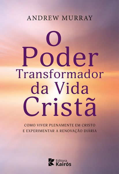 Produktbild: O Poder Transformador da Vida Crist&atilde;