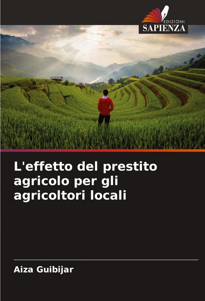 Produktbild: L'effetto del prestito agricolo per gli agricoltori locali