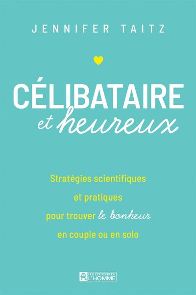 Produktbild: C&eacute;libataire et heureux