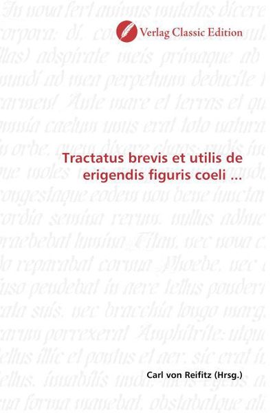 Produktbild: Tractatus brevis et utilis de erigendis figuris coeli ...