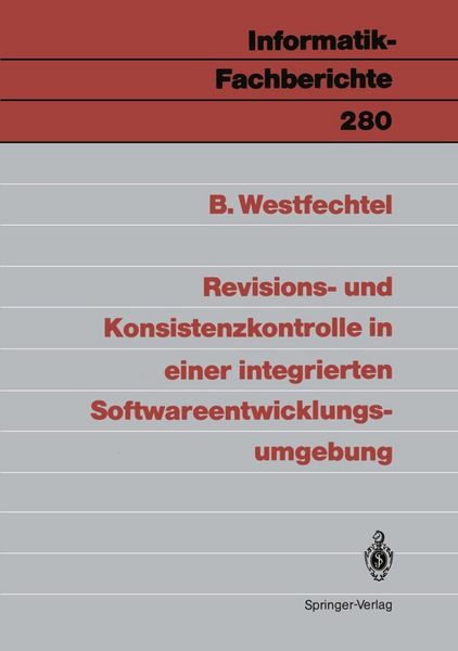 Produktbild: Revisions- und Konsistenzkontrolle in einer integrierten Softwareentwicklungsumgebung