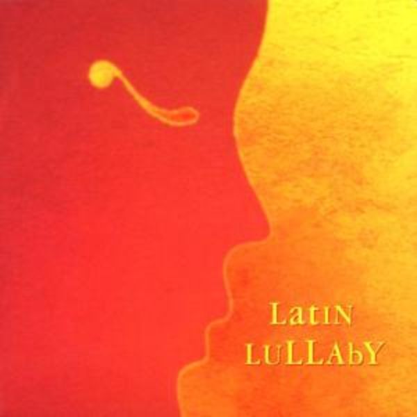 Latin Lullaby - Various, CD