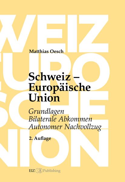 Produktbild: Schweiz - Europ&auml;ische Union