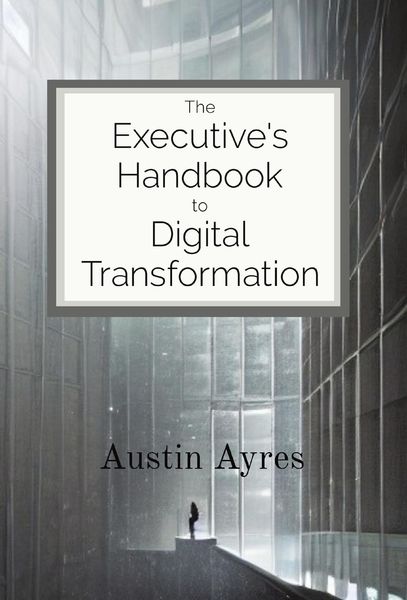 Produktbild: The Executive's Handbook to Digital Transformation