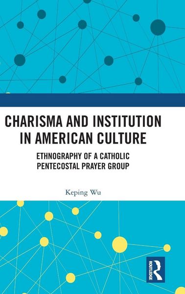 Produktbild: Charisma and Institution in American Culture