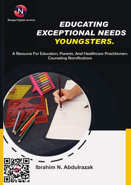 Educating Exceptional Needs Youngsters., Taschenbuch von Abdulrazak Ibrahim, Epubli, 9783565296484