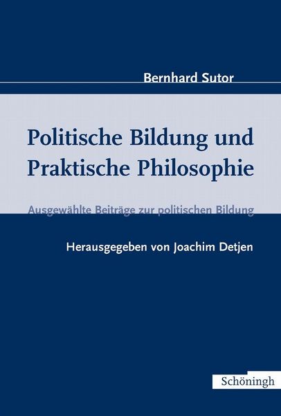 Produktbild: Politische Bildung und Praktische Philosophie