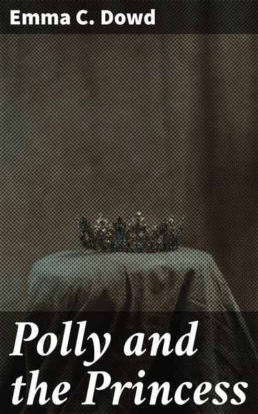 Produktbild: Polly and the Princess