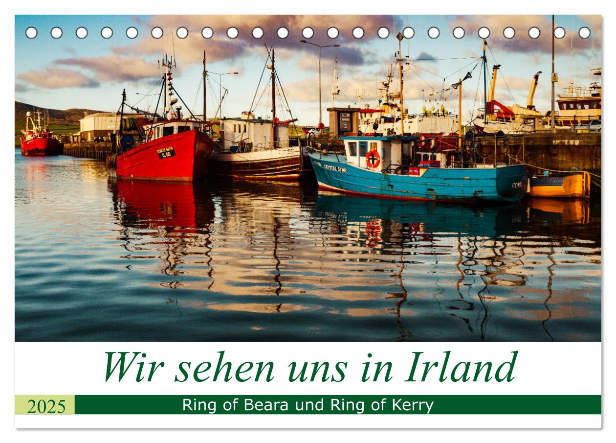 Wir sehen uns in Irland - Ring of Beara und Ring of Kerry (Tischkalender 2025 DIN A5 quer), CALVENDO Monatskalender