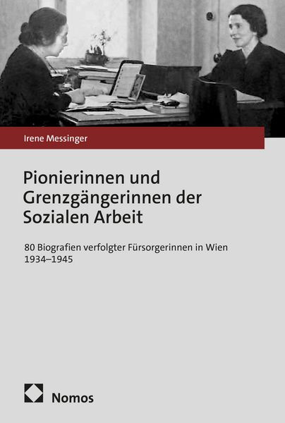 Produktbild: Pionierinnen und Grenzg&auml;ngerinnen der Sozialen Arbeit