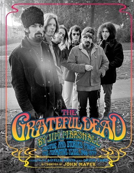 The Grateful Dead by Jim Marshall, Gebundene Ausgabe von Jim Marshall , Amelia Davis, Abrams & Chronicle Books, 9781797226637