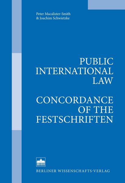 Produktbild: Public International Law - Concordance of the Festschriften