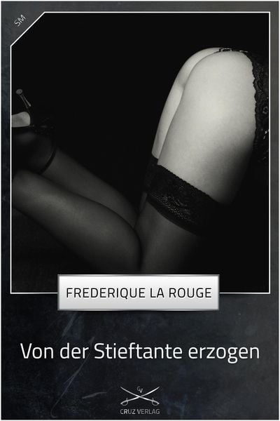 Von der Stieftante erzogen
