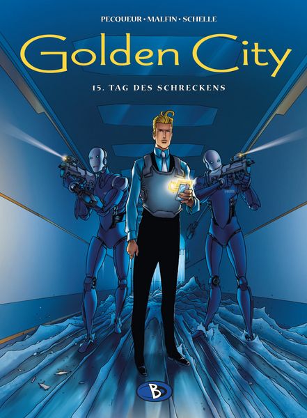 Golden City & 15, Gebundene Ausgabe von Daniel Pecqueur, Bunte Dimensionen, 9783949144523