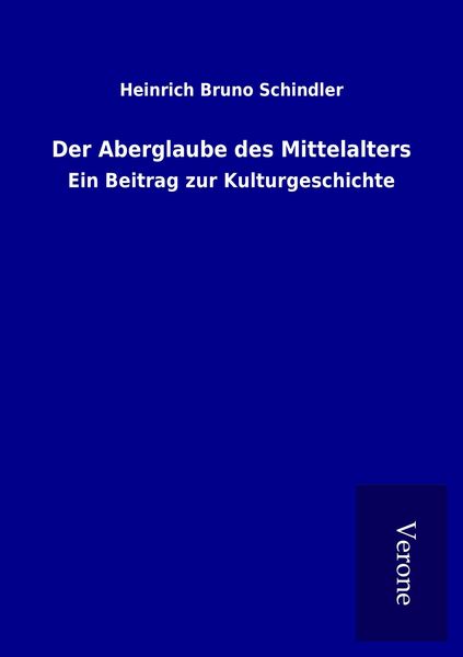 Produktbild: Der Aberglaube des Mittelalters