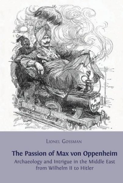 Produktbild: The Passion of Max von Oppenheim