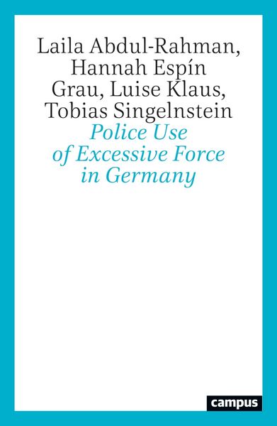 Produktbild: Police Use of Excessive Force in Germany