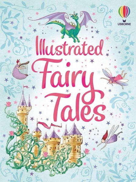 Produktbild: Usborne Illustrated Fairy Tales